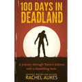100 Days in Deadland