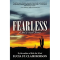 Fearless: A Novel of Sarah Bowman