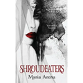 Shroudeaters: A Vampire Novel