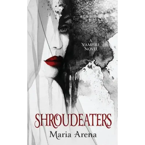 Shroudeaters: A Vampire Novel