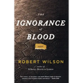 The Ignorance of Blood