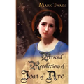 Personal Recollections of Joan of Arc