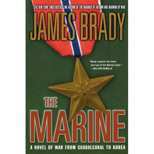 The Marine: A Novel of War from Guadalcanal to Korea