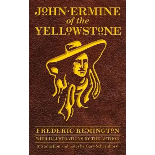 John Ermine of the Yellowstone