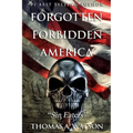 Forgotten Forbidden America: Sin Eaters