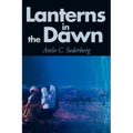 Lanterns in the Dawn