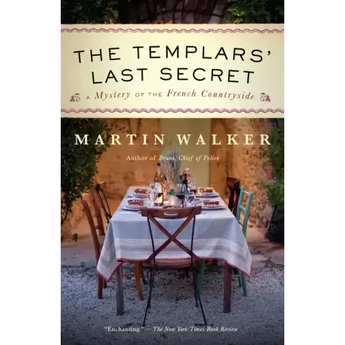 The Templars' Last Secret: A Mystery of the French Countryside