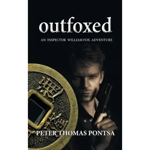 Outfoxed: An Inspector William Fox Adventure