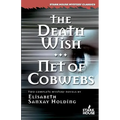 The Death Wish/Net of Cobwebs