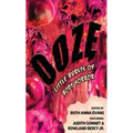 Ooze: Little Bursts of Body Horror