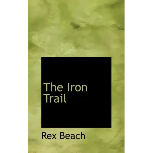 The Iron Trail
