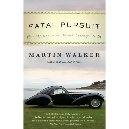 Fatal Pursuit: A Mystery of the French Countryside