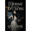 Spite House