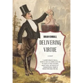Delivering Virtue: A Dark Comedy Adventure of the West