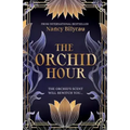 The Orchid Hour