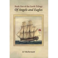 Of Angels and Eagles: Book One of the Garth Trilogy