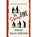 The Dying Five
