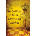 Rebellion of Miss Lucy Ann Lobdell