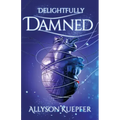 Delightfully Damned