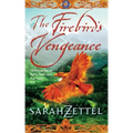 The Firebird's Vengeance: Book Three of the Isavalta Trilogy