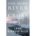 One More River to Cross