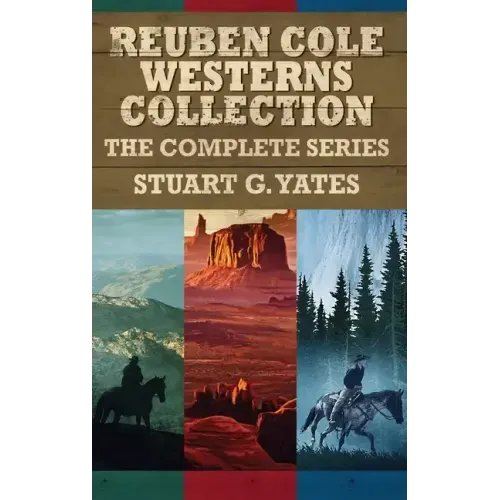 Reuben Cole Westerns Collection: The Complete Series