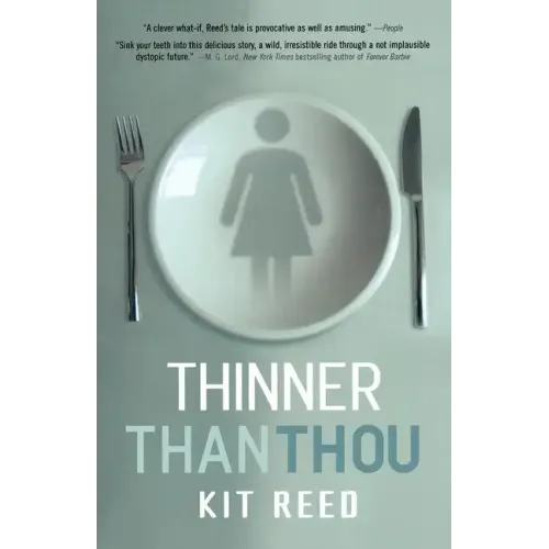 Thinner Than Thou