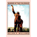 Murder at the Colossus
