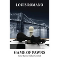 Game of Pawns: Gino Ranno Takes Control