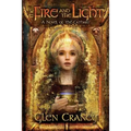 The Fire and the Light: A Novel of the Cathars