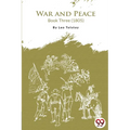 War and Peace Book 3
