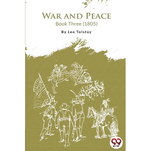 War and Peace Book 3