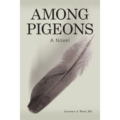 Among Pigeons - Paperback