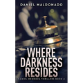 Where Darkness Resides