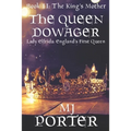 The Queen Dowager: Lady Elfrida: England's First Queen