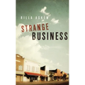 Strange Business